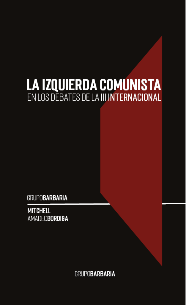 La izquierda comunista en los debates de la Tercera Internacional